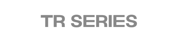 TR Series