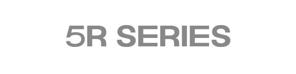 5R Series